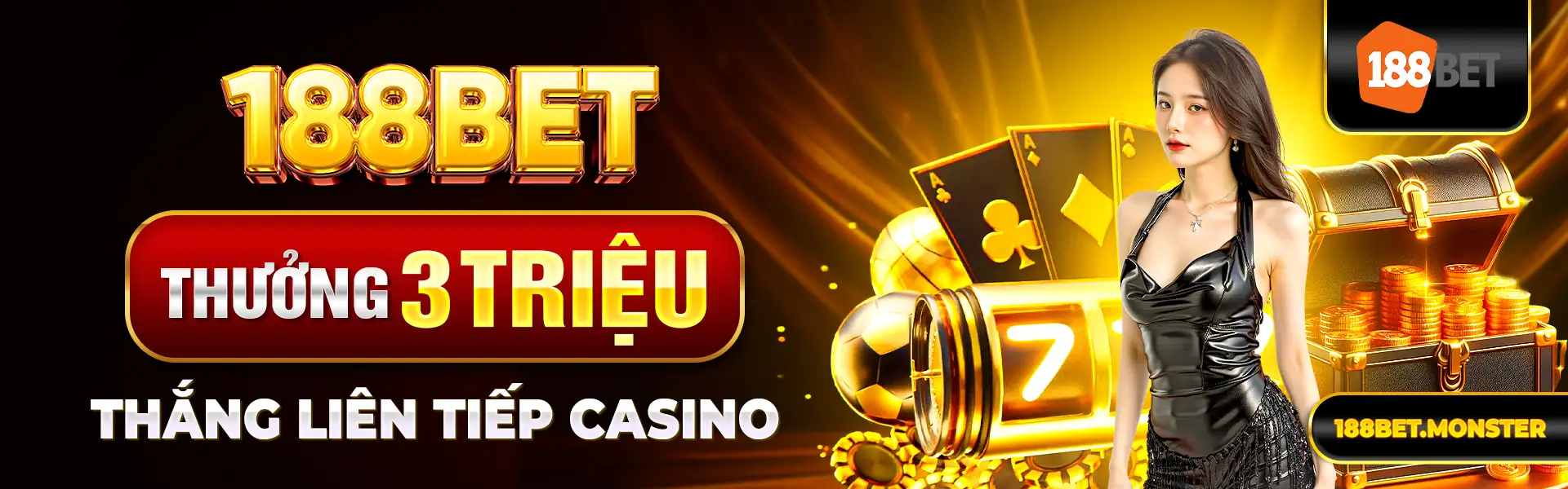 188BET thưởng 3 triệu