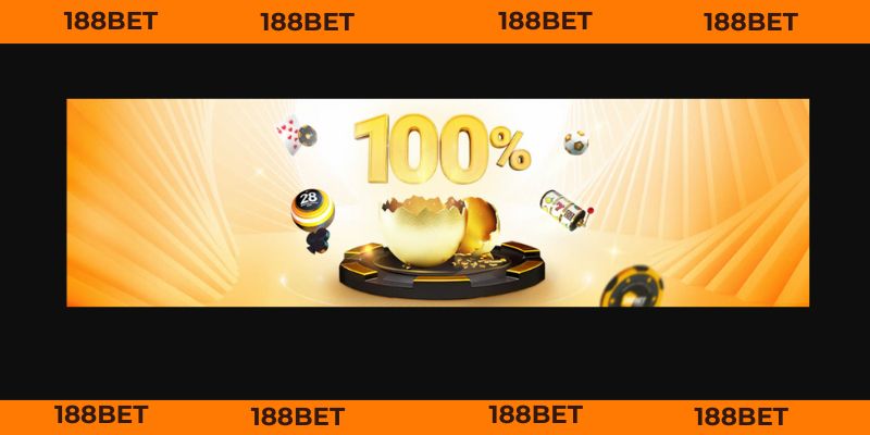 Khuyến Mãi 188BET - Khuấy Đảo Thị Trường, Tặng 100% Cực Sốc Chương trình khuyến mãi 188BET tặng ngay 100% gửi tiền