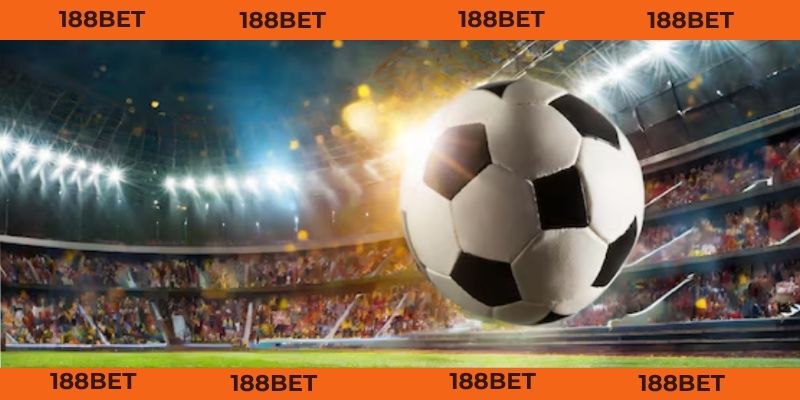 Tỷ Lệ Kèo Nhà Cái 188BET - Kèo Ngon Có Tỷ Lệ Ăn Cao Nhất Tỷ lệ kèo nhà cái 188BET có mức độ cạnh tranh cực kỳ cao